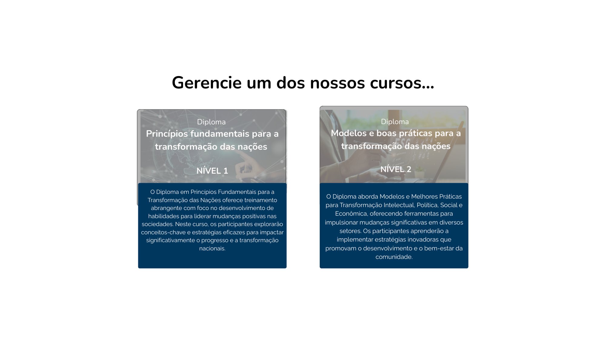 Diplomas Nível 1 e Nível 2 para a transformação das nações
