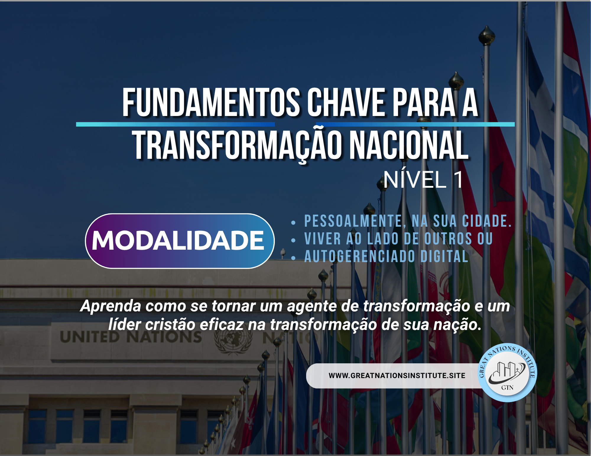Fundamentos chave para a transformação nacional - Nível 1